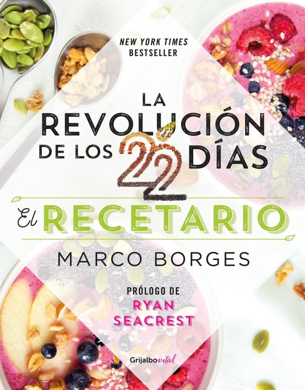 La-revolucin-de-los-22-das-El-recetario-978-6073152396-0
