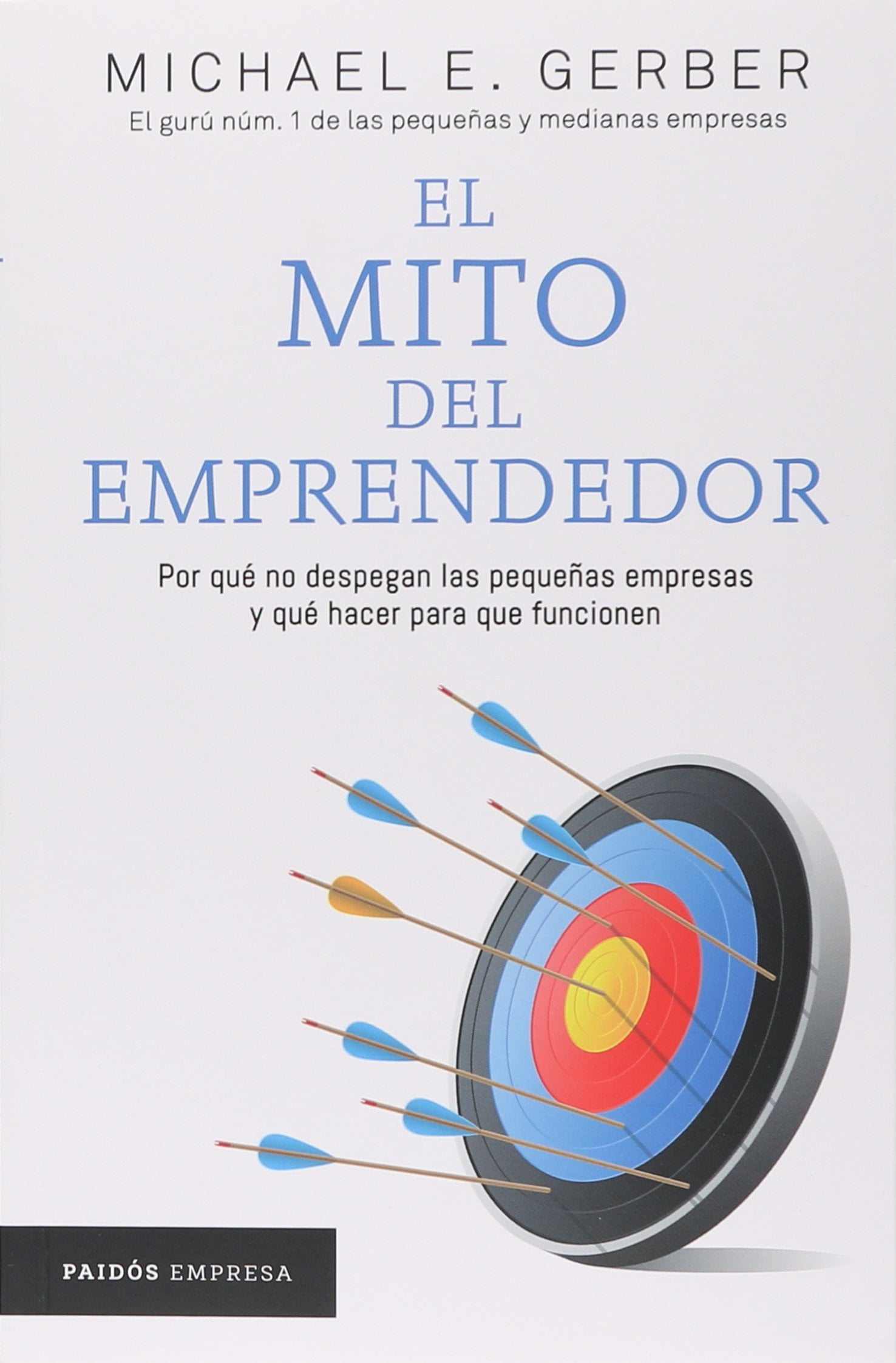 El-mito-del-emprendedor-978-6077473312-0
