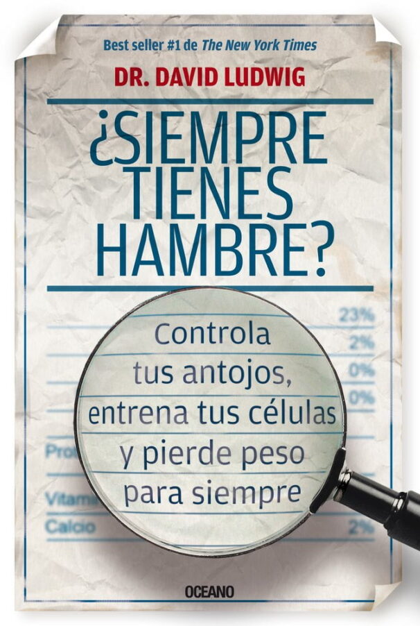 Siempre-tienes-hambre-Controla-tus-antojos-entrena-tus-clulas-y-pierde-peso-para-0