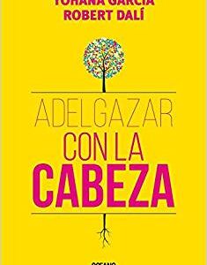 Adelgazar con la cabeza