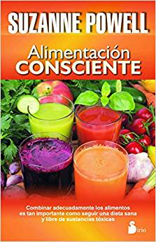 Alimentación consciente: Combinar adecuadamente los alimentos