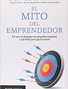 El mito del emprendedor