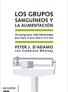 Los grupos sanguíneos y la alimentación
