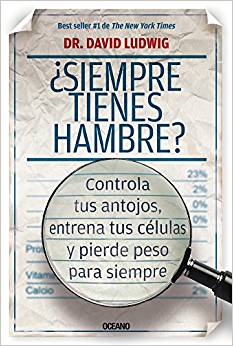 ¿Siempre tienes hambre? Controla tus antojos, entrena tus células y pierde peso para siempre