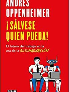 ¡Sálvese quien pueda!