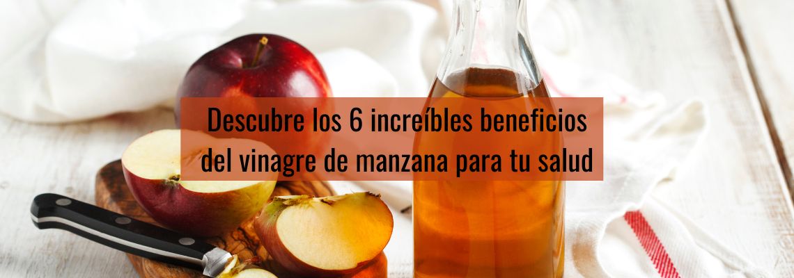 Los beneficios del vinagre de manzana en Casitodoonline