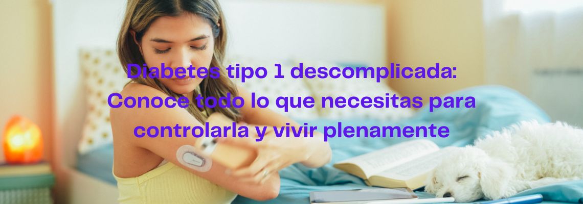 Diabetes tipo 1 en Casitodoonline