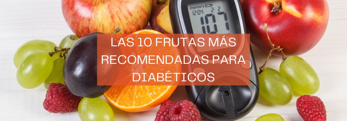 las 10 frutas mas recomendadas en Casitodoonline